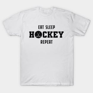 Hockey - Eat sleep hockey repeat T-Shirt